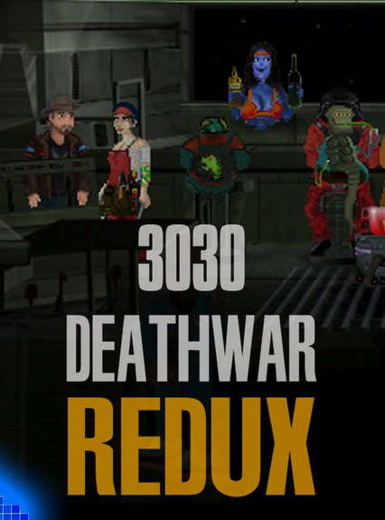  3030 Deathwar Redux 