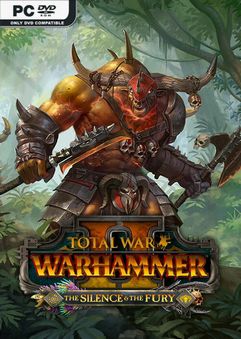  Total War WARHAMMER II The Silence The Fury 