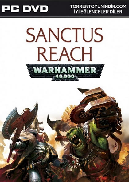  Warhammer 40,000: Sanctus Reach 