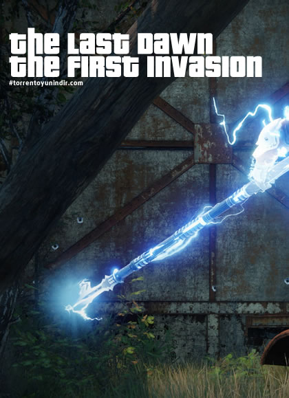  The Last Dawn : The first invasion 