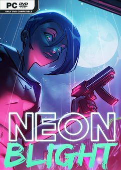  Neon Blight 