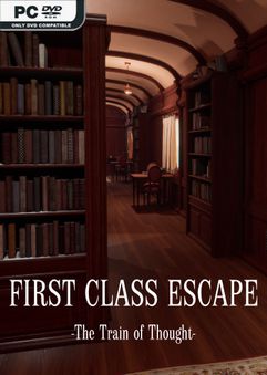  First Class Escape: The Train of Thought 