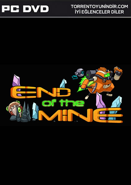  End Of The Mine 