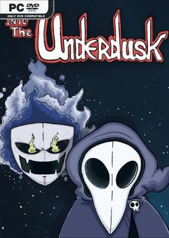  Into The Underdusk 